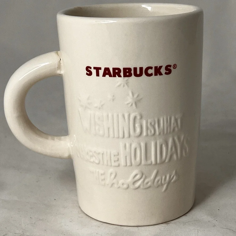 Starbucks 2010 Holiday Mug 10 oz Wishing Is What Makes The Holidays Christmas